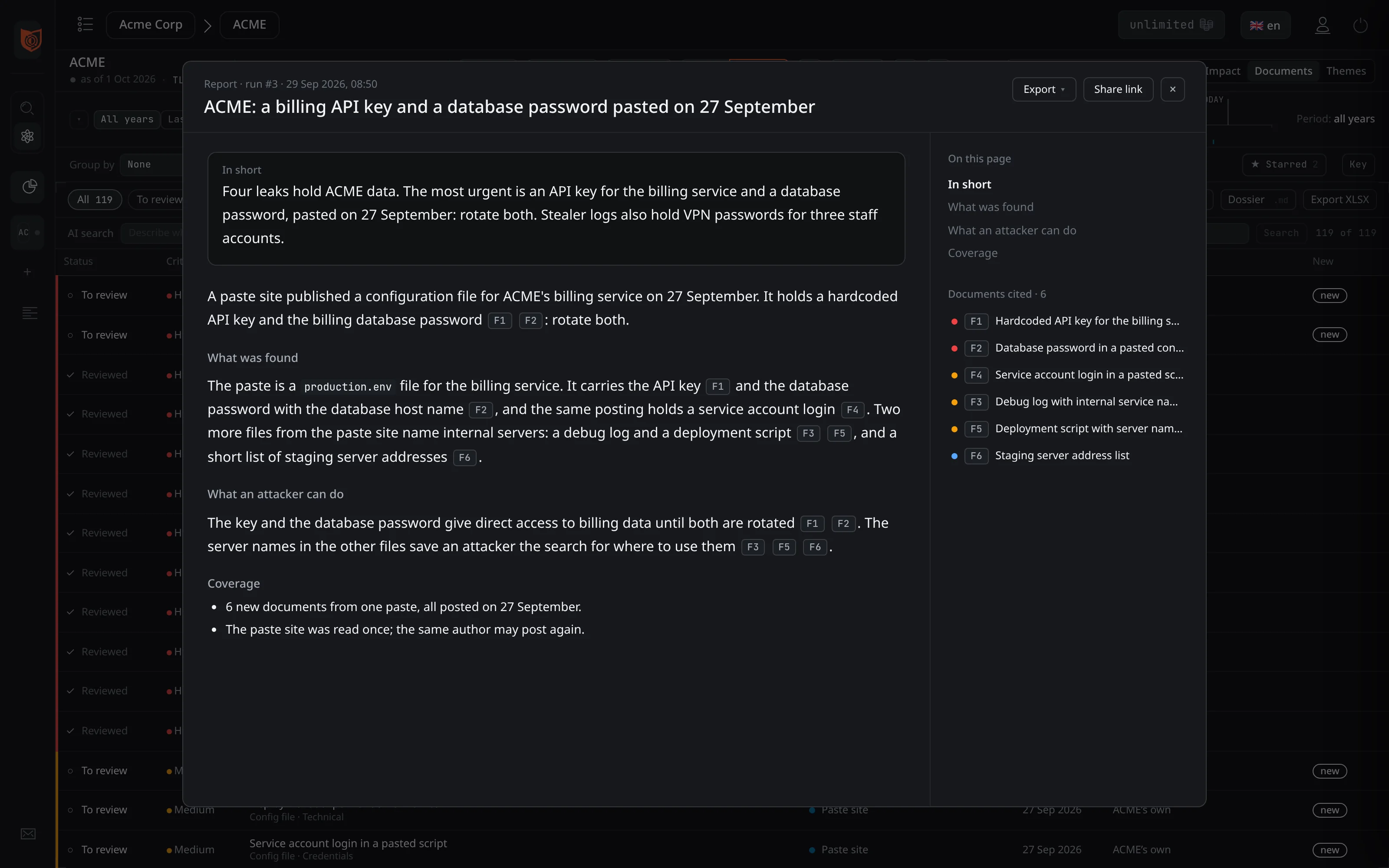 Report panel: ACME, a billing API key and a database password pasted on 27 September. In short first, then what was found, what an attacker can do and coverage, with each document cited as a reference chip and listed on the right.